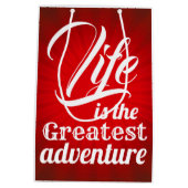 Das Leben ist das Bestste Abenteuer Mittlere Geschenktüte (Rückseite)