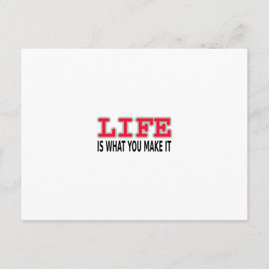 Das Leben ist das, was man macht Postkarte (Vorderseite)