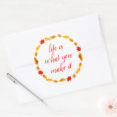 Das Leben ist das, was man motivierend macht Runder Aufkleber (Umschlag)