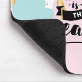 Das Leben ist der beste Lehrer Mousepad (Ecke)