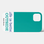 Das Leben ist draußen besser Case-Mate iPhone Hülle (Rückseite (Horizontal))