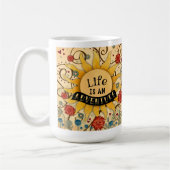 Das Leben ist ein Abenteuer, das Zitat Inspiriere. Kaffeetasse (Links)