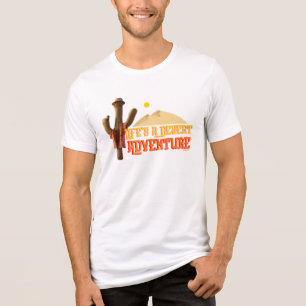 Das Leben ist ein Abenteuer der Wüste Tri-Blend Shirt