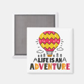 Das Leben ist ein Adventure Magnet (Vorderseite/Rückseite)