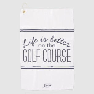Das Leben ist ein besserer Golfkurs Angebot Weiß & Golfhandtuch