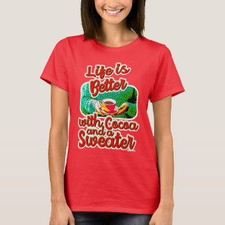 Das Leben ist ein besseres Cocoa-Spaß-Urlaub Sweat T-Shirt
