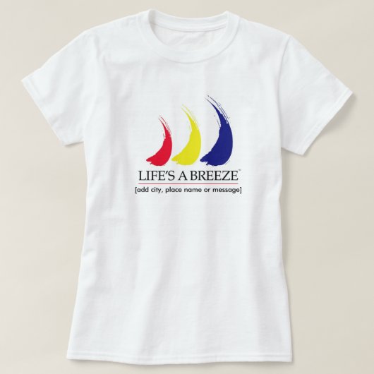 Das Leben ist ein Breeze®_Paint-The-Wind_Template T-Shirt (Design vorne)