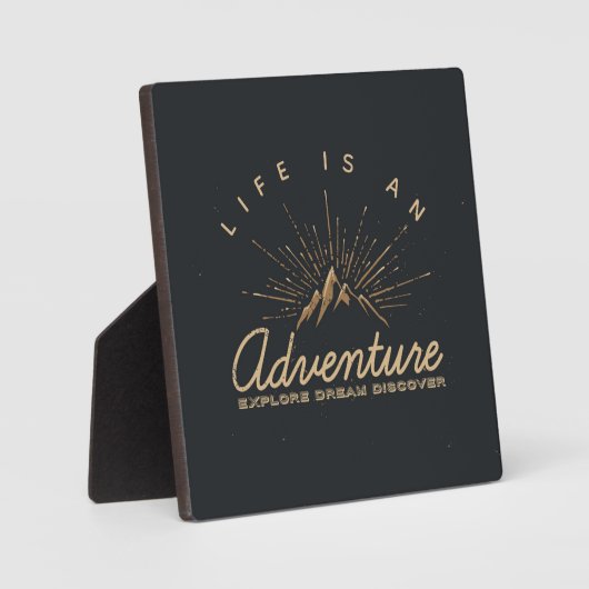 Das Leben ist ein Erlebnis Entdecken Sie den Traum Fotoplatte (Vorderseite)