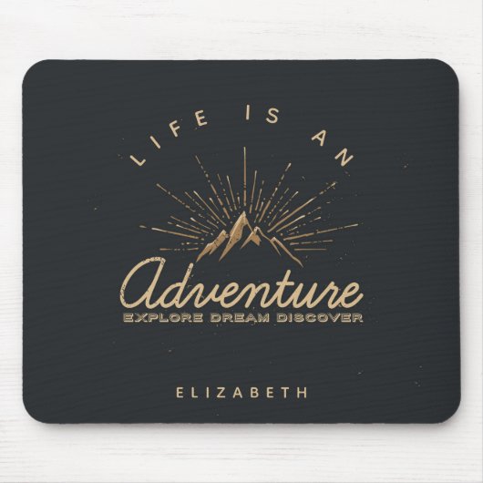 Das Leben ist ein Erlebnisberg mit den goldenen So Mousepad (Vorne)