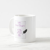 Das Leben ist ein erster Entwurf Kaffeetasse (Vorderseite Links)