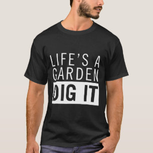 Das Leben ist ein Garten Grab es Gemüse Vegan T-Shirt