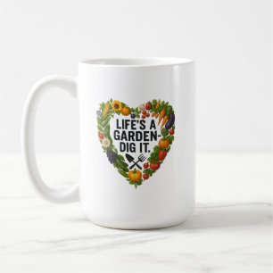 Das Leben ist ein Garten Kaffeetasse