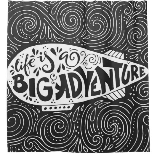 Das Leben ist ein großes Abenteuer Duschvorhang (Vorderseite)