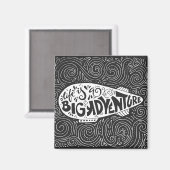 Das Leben ist ein großes Abenteuer Magnet (Vorderseite/Rückseite)