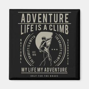Das Leben ist ein Höhepunkt My Life My Adventur Magnet