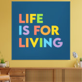 Das Leben ist ein Leben Leinwanddruck (Insitu (Wohnzimmer))