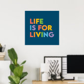 Das Leben ist ein Leben Poster (Heimbüro)