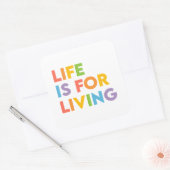 Das Leben ist ein Leben Quadratischer Aufkleber (Umschlag)