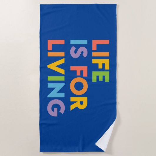 Das Leben ist ein Leben Strandtuch (Vorderseite)