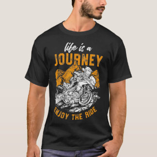 Das Leben ist ein Motorrad-Ziehen Rennen T-Shirt