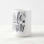 "Das Leben ist ein Party" Keramik Kaffee Tasse (Mittel)