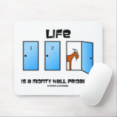 Das Leben ist ein Problem der Monty Hall (drei Tür Mousepad (Mit Mouse)