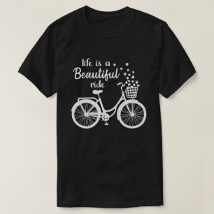 Das Leben ist ein schöner Fahrradfahrer, der lusti T-Shirt