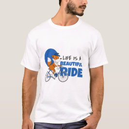 DAS LEBEN IST EIN SCHÖNES FAHRRADFAHRZEUG T-Shirt