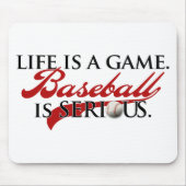 Das Leben ist ein Spiel, Baseball ist ernst Mousepad (Vorne)