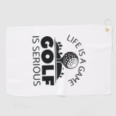 Das Leben ist ein Spiel Golf ist ernst. Golfhandtuch (Horizontal)