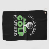 Das Leben ist ein Spiel Golf ist ernst. Golfhandtuch (Horizontal)