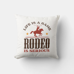 Das Leben ist ein Spiel Rodeo ist ernst Kissen