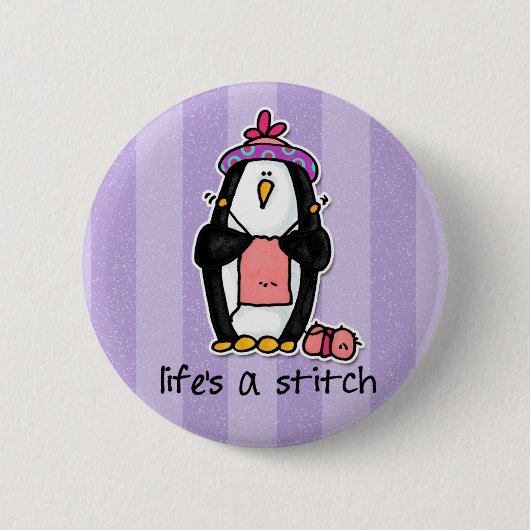 das Leben ist ein Stich Button (Vorderseite)