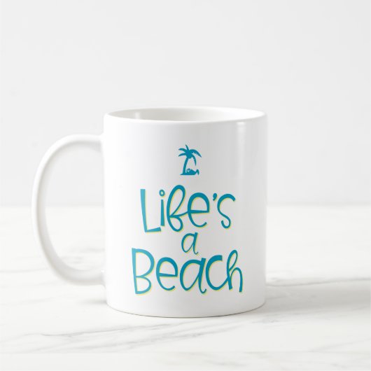 Das Leben ist ein Strand. Kaffeetasse (Links)