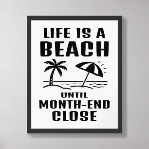 Das Leben ist ein Strand Lustiges Rechnungslegungs Poster
