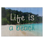 Das Leben ist ein Strand Schneidebrett (Vorderseite)