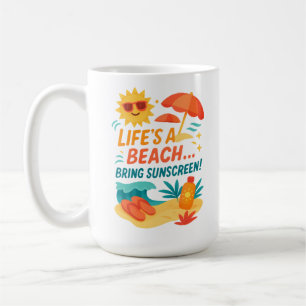 Das Leben ist ein Strand - Sonnenschein im Sommer Kaffeetasse
