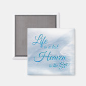 Das Leben ist ein Testament Himmel ist das Geschen Magnet (Vorderseite/Rückseite)