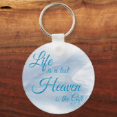 Das Leben ist ein Testament, ist das Geschenk Schl Schlüsselanhänger (Vorderseite)