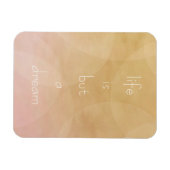 Das Leben ist ein Traum Magnet (Horizontal)