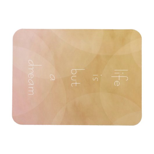 Das Leben ist ein Traum Magnet (Horizontal)