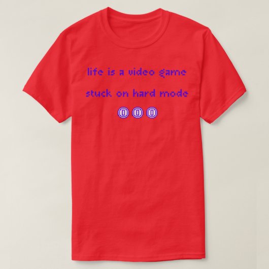 Das Leben ist ein Videospiel T-Shirt (Design vorne)