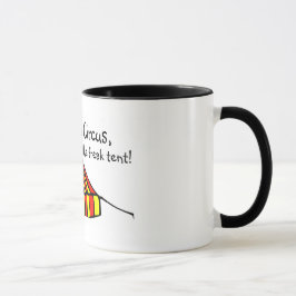 Das Leben ist ein Zirkus Tasse