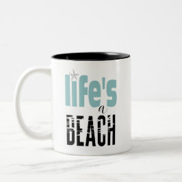 Das Leben ist eine Beach-Kaffee-Tasse Zweifarbige Tasse
