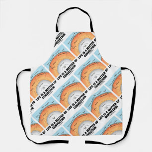 Das Leben ist eine Frage der Konvektion des Spaßes Schürze