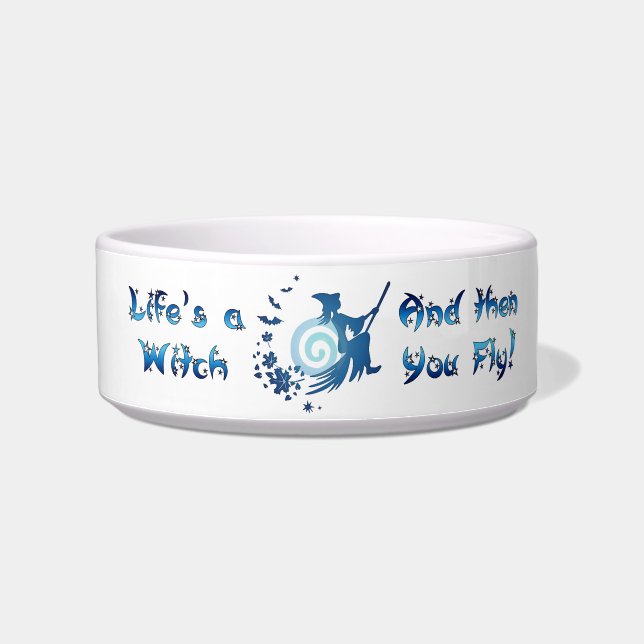 Das Leben ist eine Hexe Napf (Links)