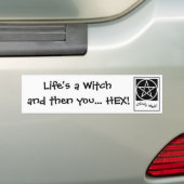 Das Leben ist eine Hexe und dann... HEX! Autoaufkl Autoaufkleber (Auf Auto)