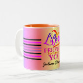 Das Leben ist eine perfekte romantische Botschaft Zweifarbige Tasse (Vorderseite Links)