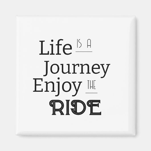 "Das Leben ist eine Reise, die den Weg beschreitet Magnet (Vorne)