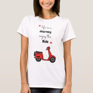 Das Leben ist eine Reise, genieße die Fahrt T-Shirt